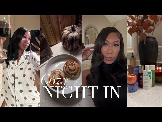 A COZY NIGHT IN | DINNER + SELF CARE + UNWIND WITH ME + MORE!