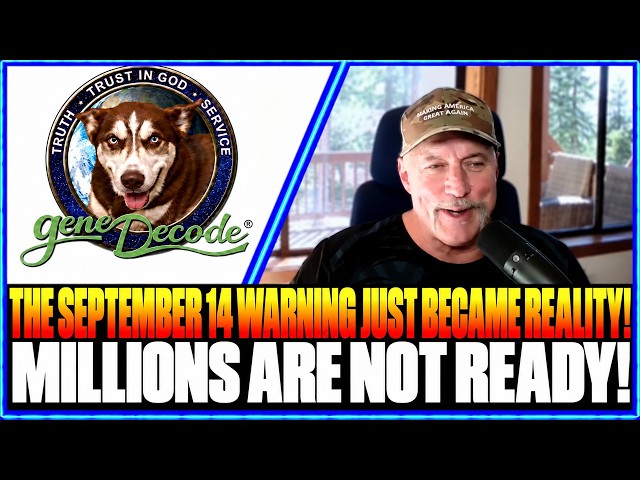 Gene Decode Updates Today ✝️ The September 14 Warning Just Became Reality! Millions Are Not Ready!