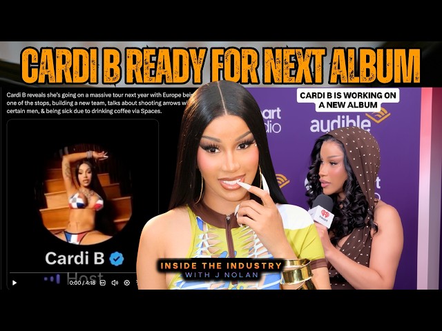 Cardi B Promises Album #3 + European Tour for 2027, Rebuilding Her Team