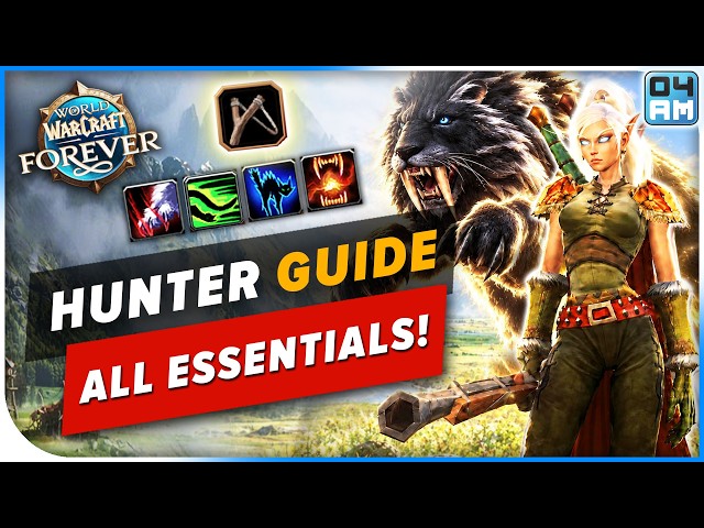 WoW Forever Hunter Guide With EVERYTHING You NEED To Know! Taming, Best Pets, Macros & More!