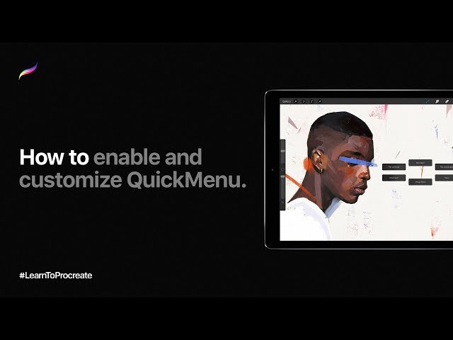 How to enable and customize QuickMenu in Procreate