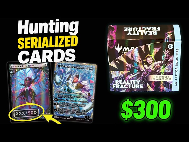 Searching for Serialized Cards in Reality Fracture