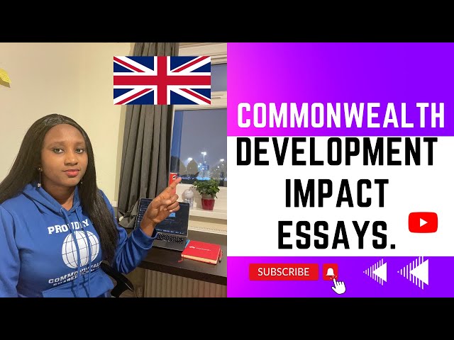 COMMONWEALTH DEVELOPMENT IMPACT ESSAYS ---- WINNING ESSAY TEMPLATE!!!