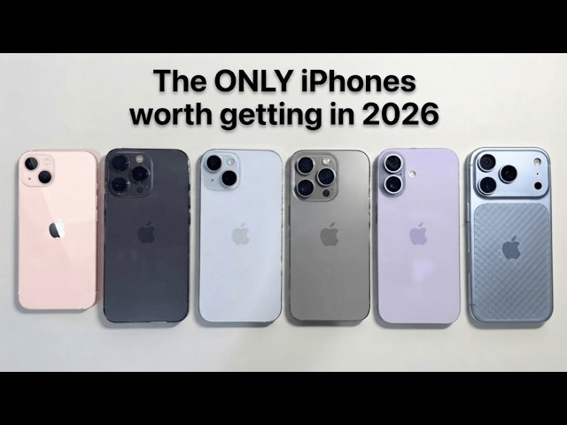 The Only iPhones Actually Worth Buying in 2026