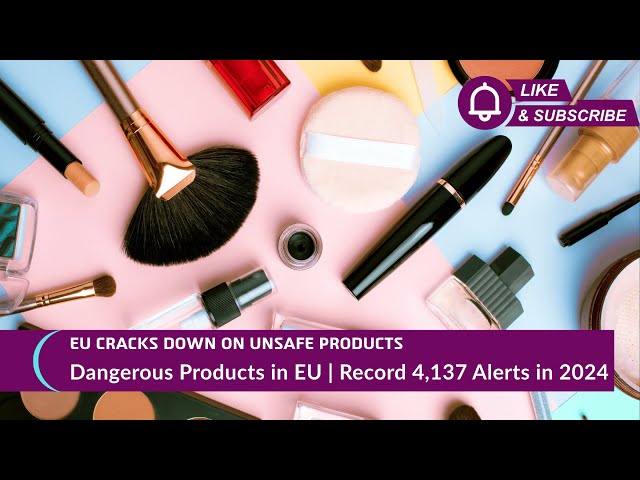 EU Cracks Down on Unsafe Products: Record 4,137 Alerts in 2024 | EU Business & Safety| AT World News