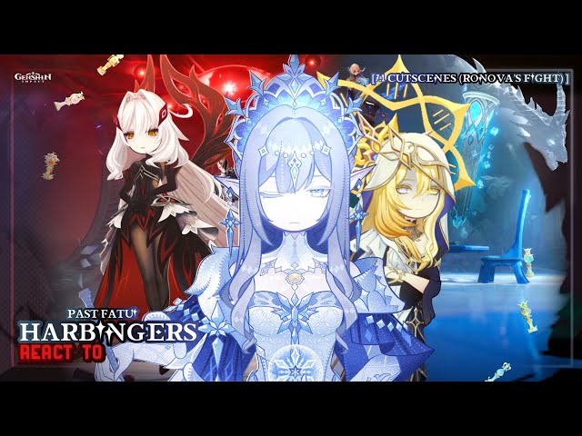 ❄️✨ Fatui Harbingers +Tsarita React to 7.1 Version [Archon Quest] || GL2 || Genshin Impact