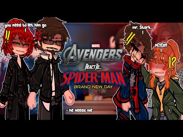 Avengers React To Spider-Man: Brand New Day | Peter Parker, Punisher | GACHA | 2X | Part 2/2