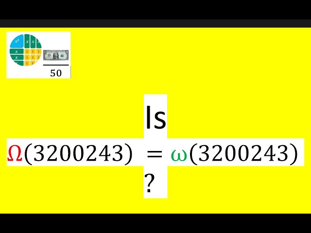 Is Ω(3200243)  = ω(3200243)  ?