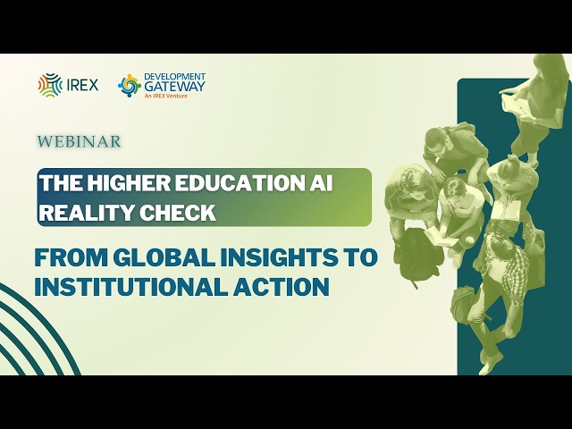 The Higher Education AI Reality Check: From Global Insights to Institutional Action
