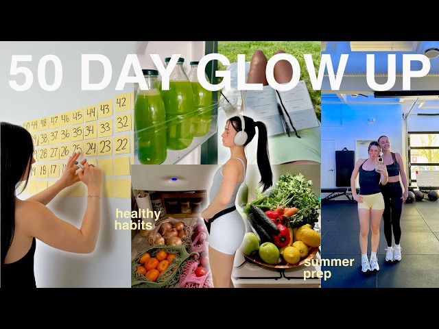 how I’m GLOWING UP for summer 2026 ✨*50 DAY CHALLENGE*