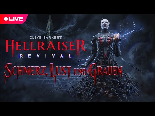 ⛓️ SCHMERZ, LUST UND GRAUEN | HELLRAISER: REVIVAL – RELEASE LIVESTREAM 🔴