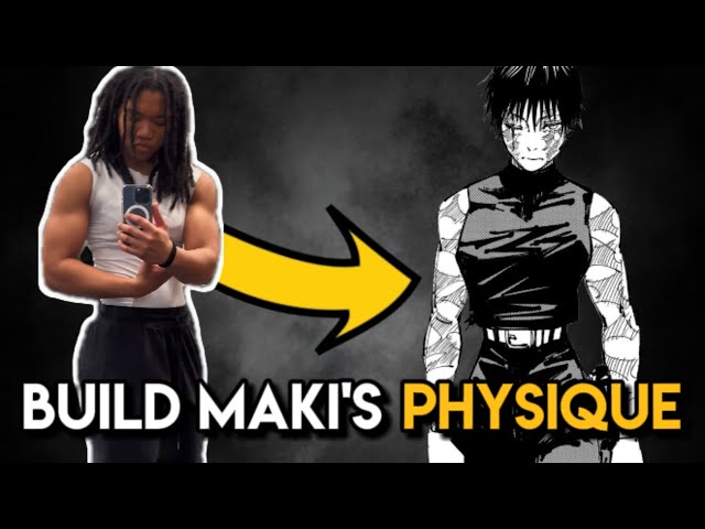 How To Look Like Maki Zenin (Training Tips, Diet, & More)