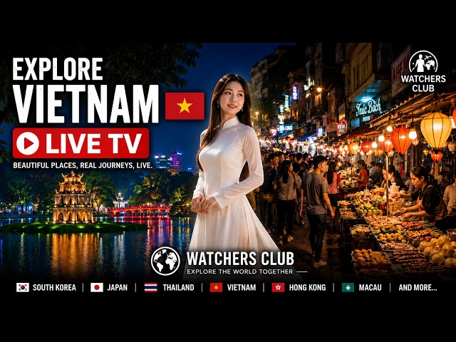 🔴 LIVE | Explore Vietnam Live TV 🇻🇳 | Vietnam Street Food & Night Markets & City Walks, 베트남 여행