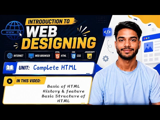 2.1 | HTML Basic | History of HTML | Feature of HTML | Basic Structure of HTML | Web Designing