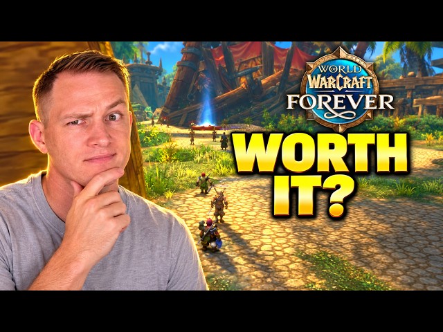 World of Warcraft Forever — A Working Dad's Review