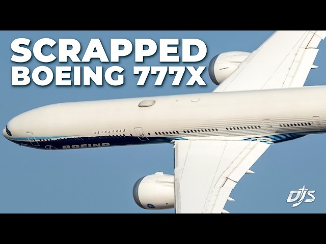 Boeing Scraps A 777X