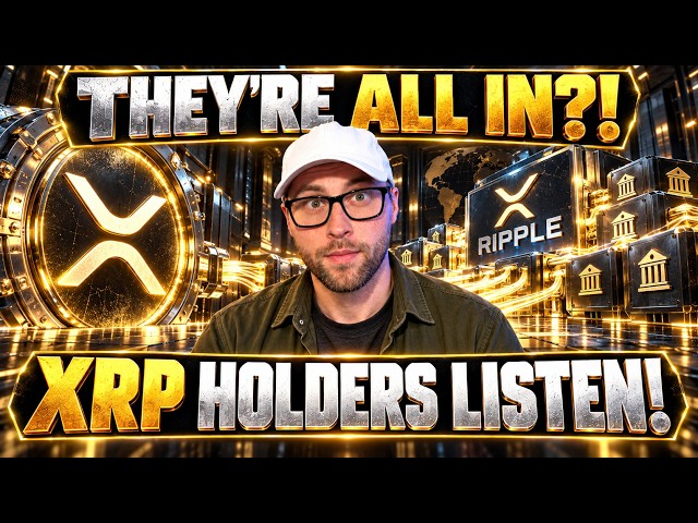 They’re Going All In on Ripple... XRP Holders Need to See This