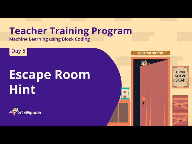 S5:  Escape-Room Hint Predictor | Number Regression with PictoBlox | Teacher Training Program