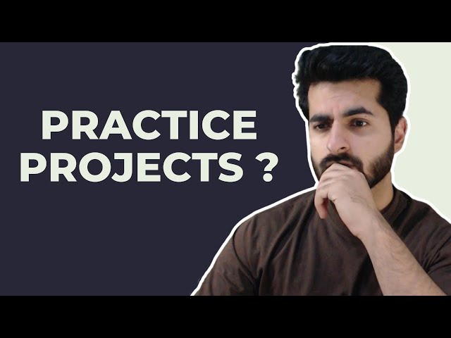 Practice Projects 🔥
