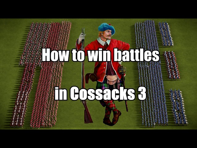 Cossacks 3 | Tutorial | How to win Battles |
