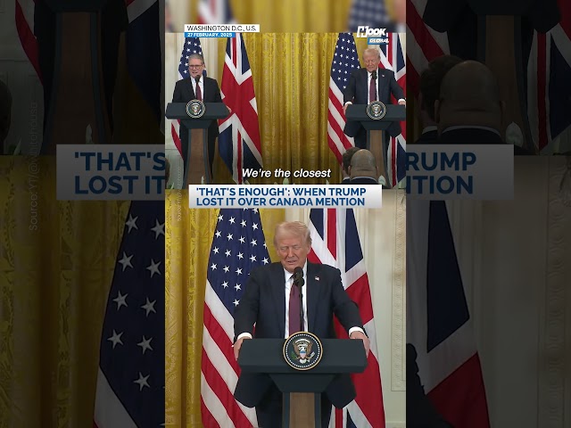 ‘That’s Enough!’: Trump Snaps As Starmer Asked About Canada In White House