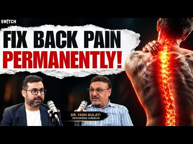 Knee, Hip & Back Pain Kaise Theek Karein? Slip Disc, Knee Replacement & Spine Problems Explained
