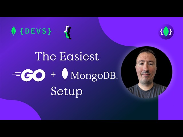 MongoDB Go Driver Tutorial: Connecting to Atlas Clusters