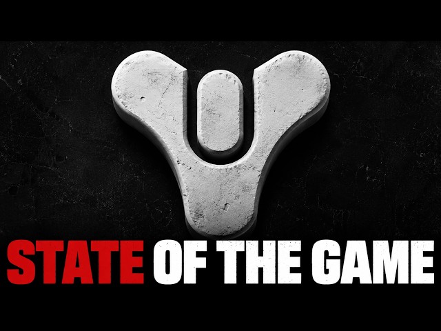Destiny State of the Game