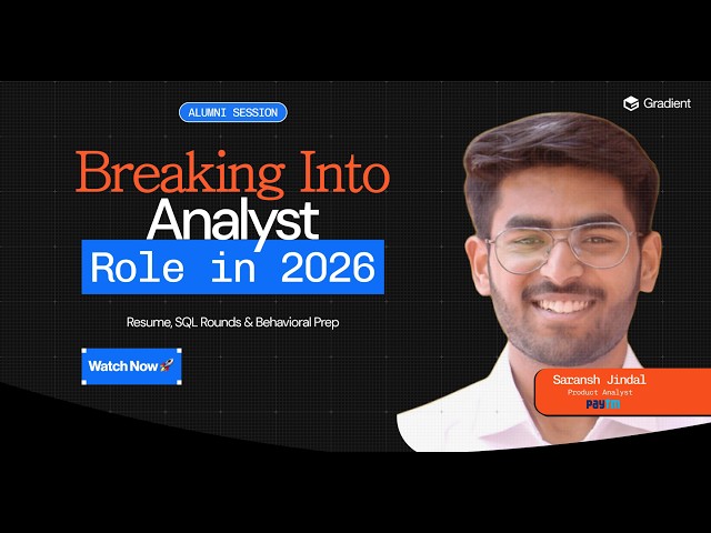 How to Break Into a Data Analyst Role in 2026 | Alumni Session