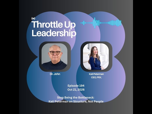 Episode 194  Stop Being the Bottleneck  Kati Peterman on Structure, Not People