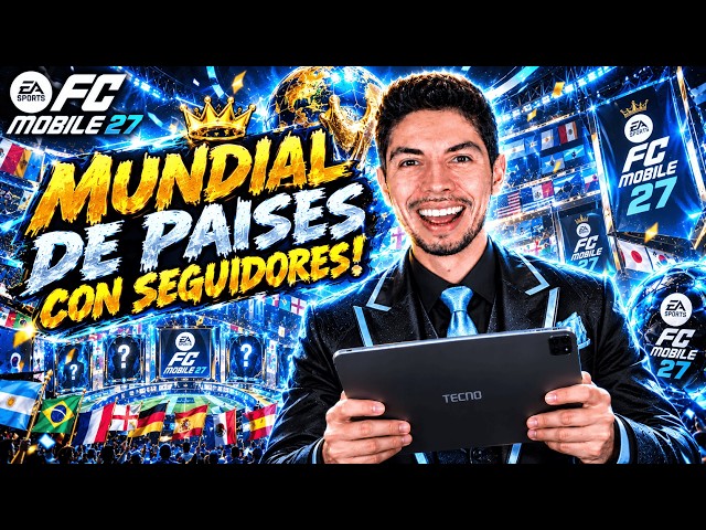 MUNDIAL DE PAISES CON SEGUIDORES EN FC MOBILE EN VIVO!