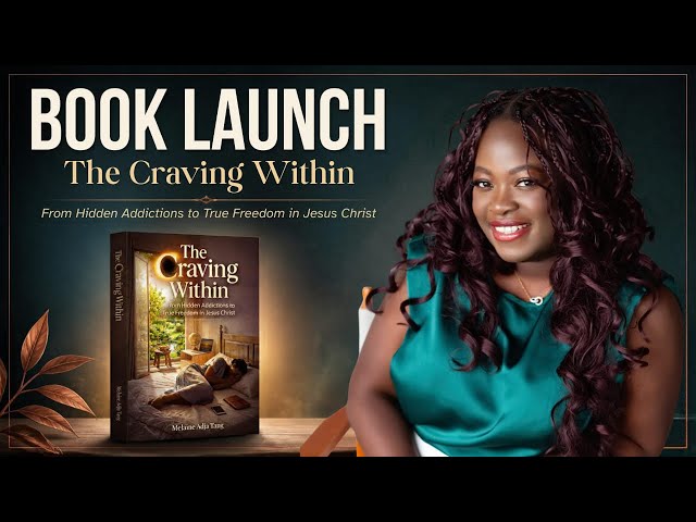 From Hidden Addictions to True Freedom in Jesus Christ | The Craving Within Book Launch Party