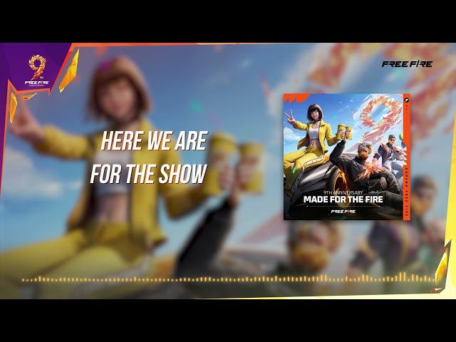 Made For The Fire (Free Fire 9th Anniversary) | Official Lyrics Video | Free Fire Official