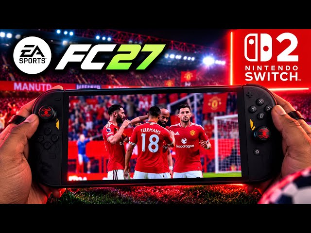 FC 27 Switch 2 Docked Mode Gameplay| 4K OLED