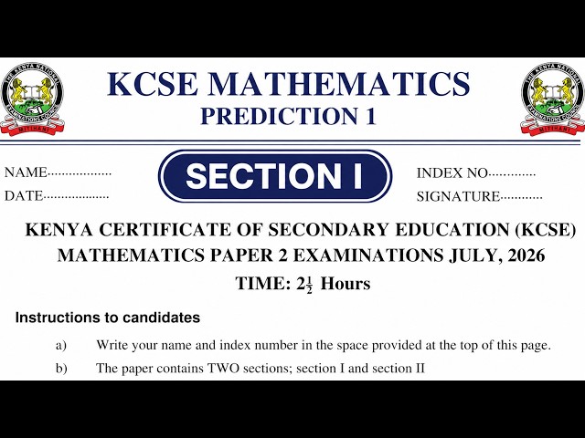 KCSE Prediction 1 – Mathematics Paper 2 - Section I | 2026