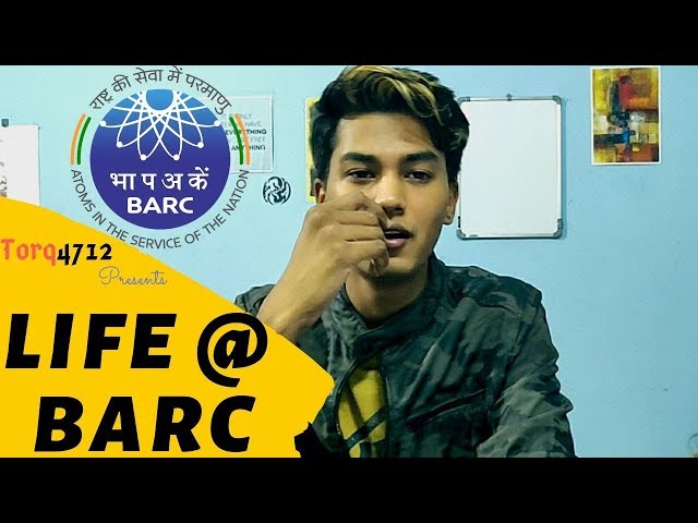 Life at BARC