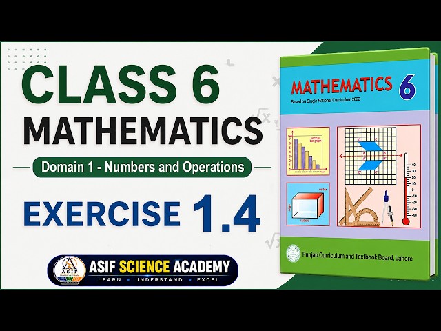 Class 6 Math Exercise 1.4 Complete Solution | LCM Prime Factorization & Division Method | PECTAA