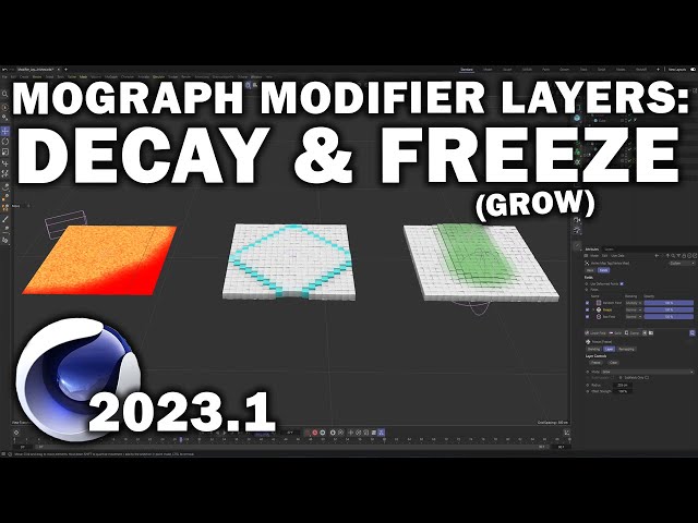 Cinema 4d 2023.1: Decay & Freeze/Grow (Mograph Modifier Layers)