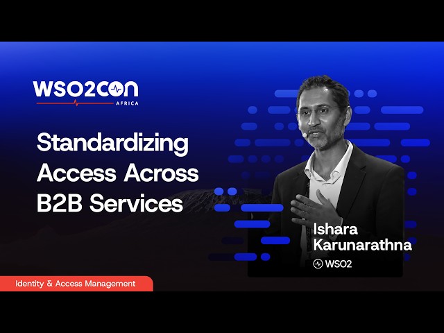 Standardizing Access Across B2B Services