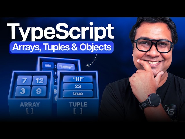 LEARN TypeScript Tuples, Arrays, and Object Types Practically