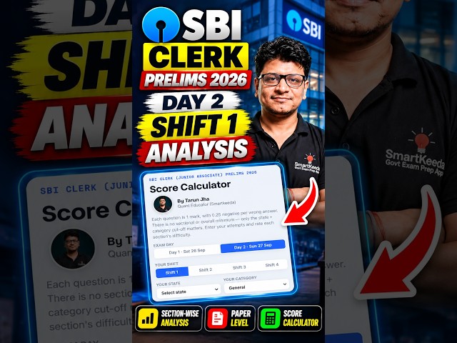 SBI Clerk Prelims 2026 Day 2 Shift 1 Analysis | Difficulty + Score Calculator