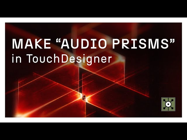 How to make audio prisms in TouchDesigner