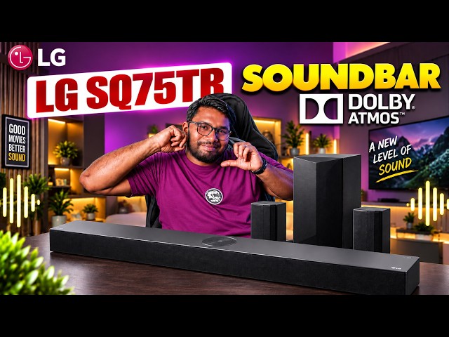 LG SQ75TR Review 🔥 A SUPER Dolby Atmos Soundbar under ₹30,000? | 5.1.1 Channel
