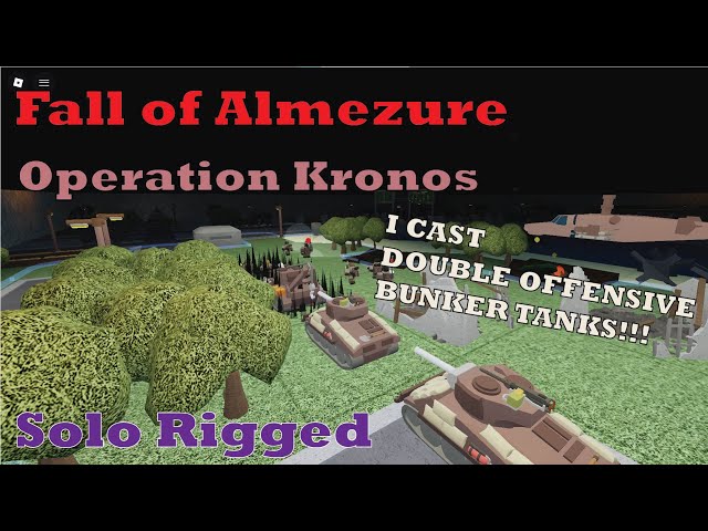 Fall of Almezure: Operation Kronos [Solo Rigged] (Noobs in Combat: Cold Front)