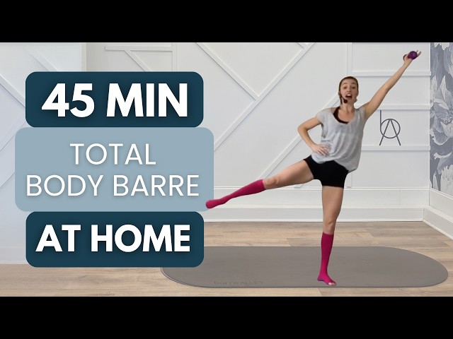 Sculpt Your Body at Home: 45 Minute Barre Challenge