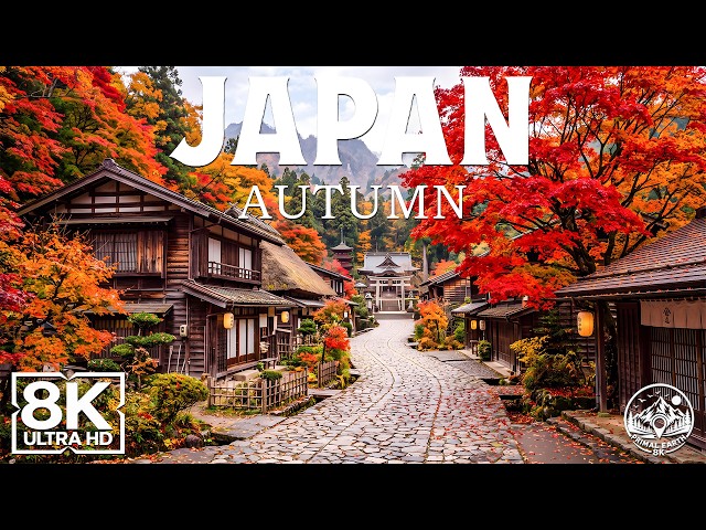 Discover Japan in 8K HDR🍁Spectacular Autumn Landscapes & Japan’s Hidden Gems
