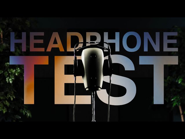 The Ultimate Headphones Test Video!