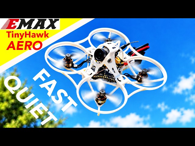 New EMAX TinyHawk AERO - Fast & Quiet