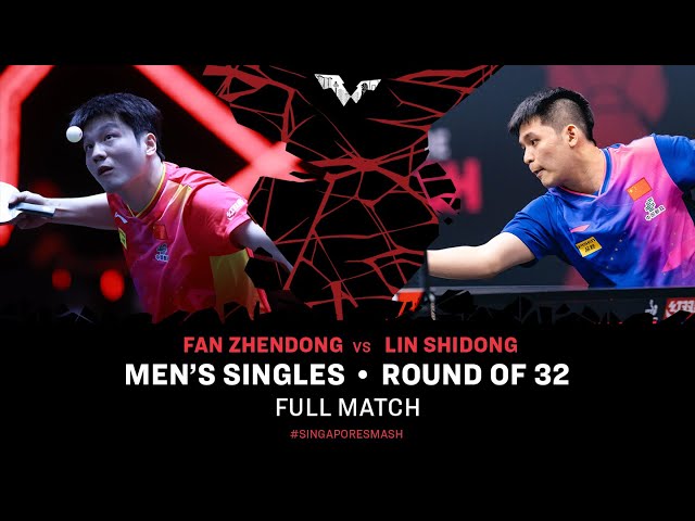 FULL MATCH | LIN Shidong vs FAN Zhendong | MS R32 | #SingaporeSmash 2024