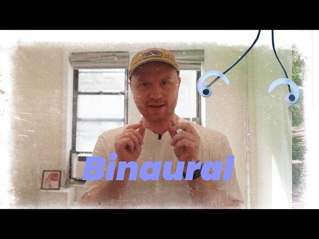 BINAURAL AUDIO DAY ONE